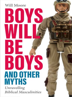 cover image of Boys will be Boys, and Other Myths
